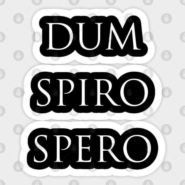 Dum Spiro Spero Latin Quote Sticker by Scar